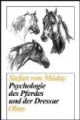 Psychologie des Pferdes und der Dressur