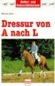 Dressur von A nach L
