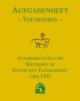 Leistungs-Prüfungs-Ordnung (LPO). Voltigieren. Aufgabenheft Ausgabe 2008: Anforderungen und Kriterien im deutschen Turniersport gem. LPO