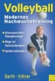 Volleyball - Modernes Nachwuchstraining