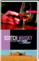 Scotch Whisky - Wasser des Lebens