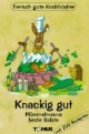 Knackig gut. Mümmelmanns beste Salate