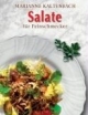 Salate für Feinschmecker
