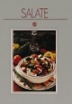 Salate: 75 pikante Rezepte aus aller Welt