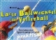 Lange Ballwechsel im Volleyball