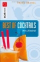Best of Cocktails mit Alkohol