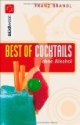 Best of Cocktails ohne Alkohol