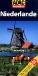 ADAC Reiseführer Niederlande: Top Tipps - Hotels, Restaurants, Museen, Kirchen, Schlösser und Burgen, Feste und Feiern, Strände