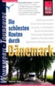 Wohnmobil-Tourguide: Die schönsten Routen durch Dänemark