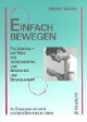 Einfach bewegen