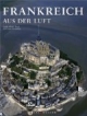 Frankreich aus der Luft