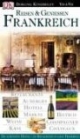 Reisen und Geniessen Frankreich. VIS a VIS