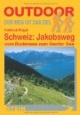 Schweiz: Jakobsweg vom Bodensee zum Genfer See