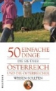 50 einfache Dinge, die Sie über Österreich und die Österreicher wissen sollten