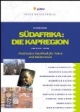 Südafrika: Die Kapregion: Natur, Kultur, Erlebnisreisen