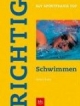 Richtig Schwimmen
