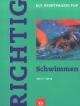 Richtig Schwimmen