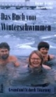 Das Buch vom Winterschwimmen