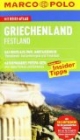 MARCO POLO Reiseführer Griechenland, Festland: Reisen mit Insider-Tipps. Mit Reiseatlas