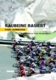 Raubeine rasiert. Bekenntnisse eines Domestiken