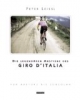 Die legendären Anstiege des Giro d'Italia