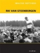 Rik van Steenbergen. Das Ass der Asse