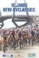 10 Jahre HEW-Cyclassics