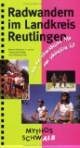 Radwandern im Landkreis Reutlingen