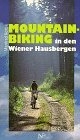 Mountain-Biking in den Wiener Hausbergen