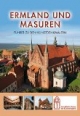 Ermland und Masuren: Führer zu den Kunstdenkmälern