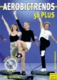 Aerobictrends 50 plus
