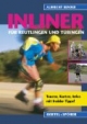 Inliner für Reutlingen und Tübingen