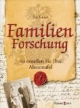 Familienforschung: So erstellen Sie Ihre Ahnentafel