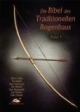 Die Bibel des Traditionellen Bogenbaus, Bd. 1