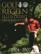 Golfregeln illustriert 2004 - 2007