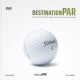 Destination Par. Lernen, Spielen, Verstehen: Einfach alles über Golf in Wort, Bild und Film