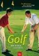 Golf. Die ersten Lektionen: Zum Mitnehmen: die 7 Grundschläge auf Checkkarten