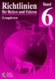 Richtlinien für Reiten und Fahren, Bd.6, Longieren