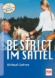 Be strict - im Sattel. Mit Konsequenz zum sicheren Pferd