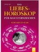 Liebeshoroskop für alle Sternzeichen: Wer paßt zu wem?