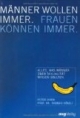 Männer wollen immer. Frauen können immer. Alles was Männer über ihre Sexualität wissen sollten