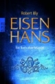 Eisenhans. Ein Buch über Männer