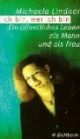 Ich bin, wer ich bin. Ein öffentliches Leben als Mann und als Frau