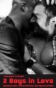 2 Boys in Love. Romantische und erotische Kurzgeschichten