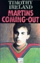 Martins Coming-out