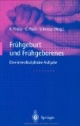 Frühgeburt und Frühgeborenes. Eine interdisziplinäre Aufgabe