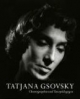Tatjana Gsovsky - Choreographin und Tanzpädagogin