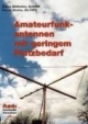 Amateurfunkantennen mit geringem Platzbedarf