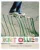 Dirt Ollies: A Skateboard Trip to Mongolia