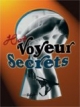 Hot Voyeur Secrets